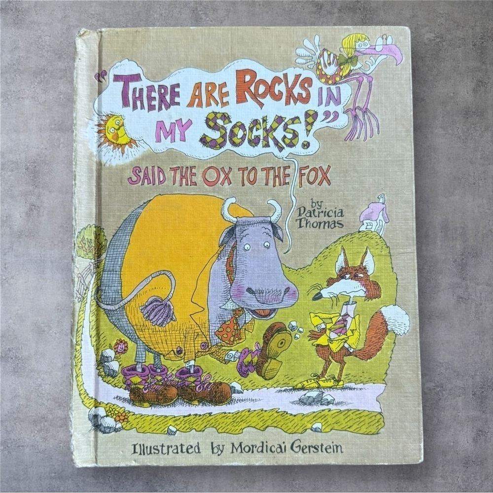 Vintage 1970’s "There Are Rocks In My Socks” Said The Ox To The Fox Hardcover